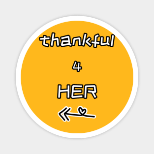 THANKFUL 4 HER COUPLES Heartwarming Series Magnet